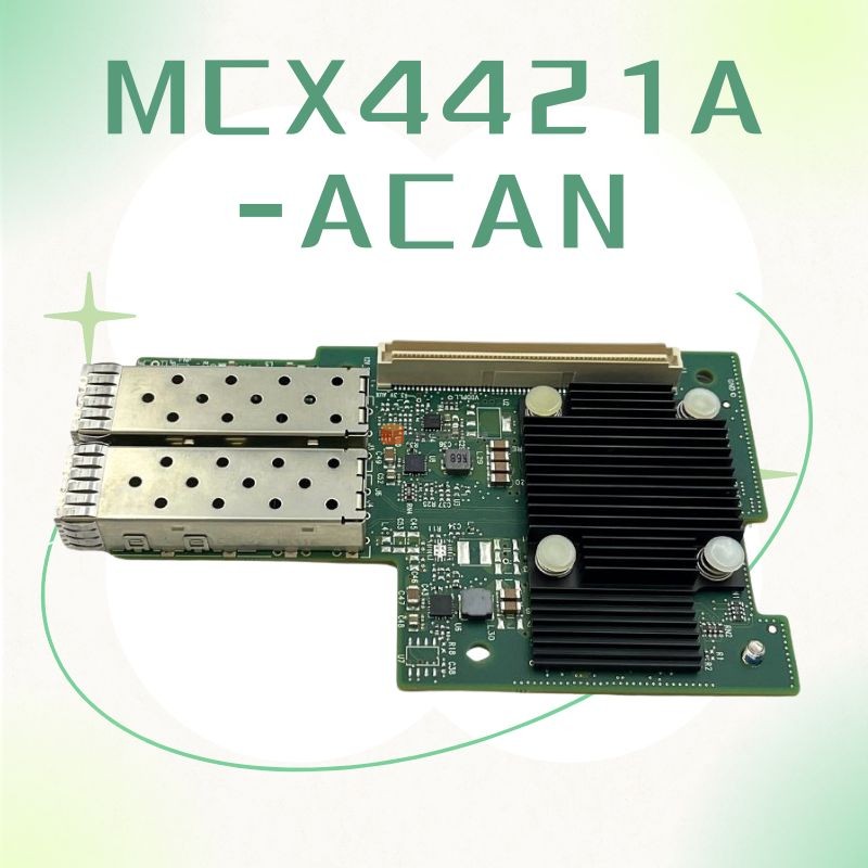 כרטיס מתאם רשת MCX4421A-ACAN OCP2.0 PCIe 3.0 x8 2 יציאות SFP28 25G במלאי